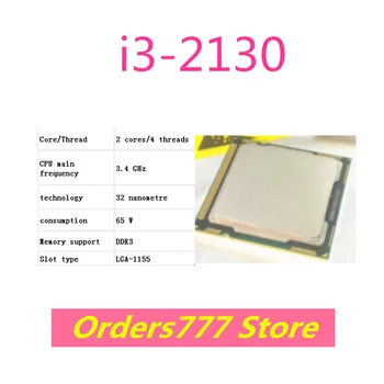 Novo original importado i3-2130 2130 CPU Dual Core de Quatro Thread 1155 3.4 GHz 65W DDR3 DDR4 de garantia de qualidade de 32nm