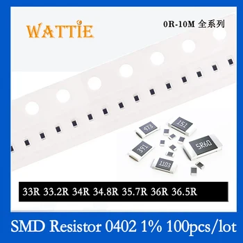 Resistor SMD 0402 1% 33R 33.2 R 34R 34.8 R 35.7 R 36R DE 36,5 R 100PCS/monte chip resistores de 1/16W 1,0 mm*0,5 mm