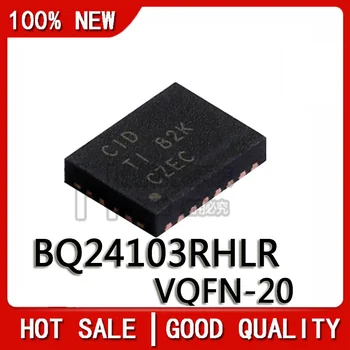 5PCS/MONTE Novo Original BQ24103RHLR BQ24103R BQ24103 VQFN-20 Impressão CID Chipset